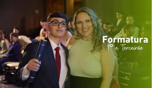 Formatura 9º e Terceirão, um momento para celebrar!